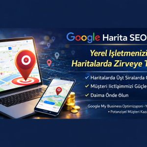 Google Harita SEO Hizmeti