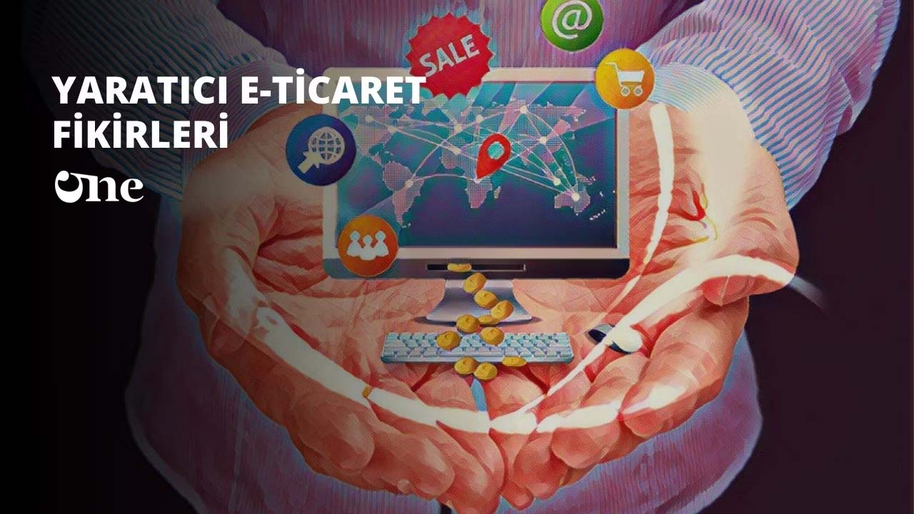 E-ticaret Fikirleri