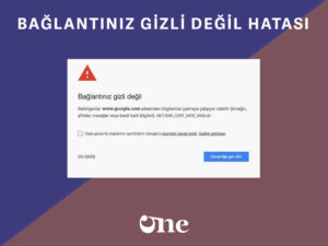 HTTPS Sertifikası Sorunu Nasıl Çözülür