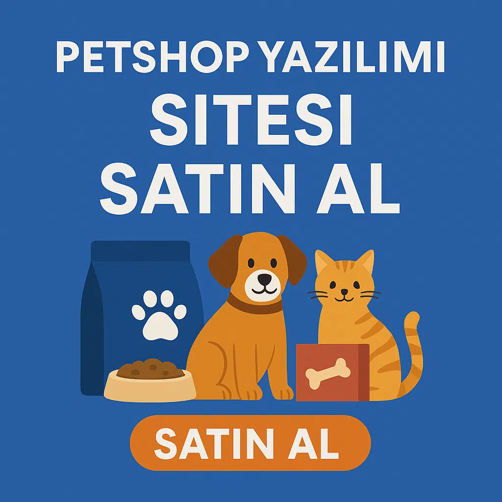 Neden Petshop Sitesi Satın Almalıyım