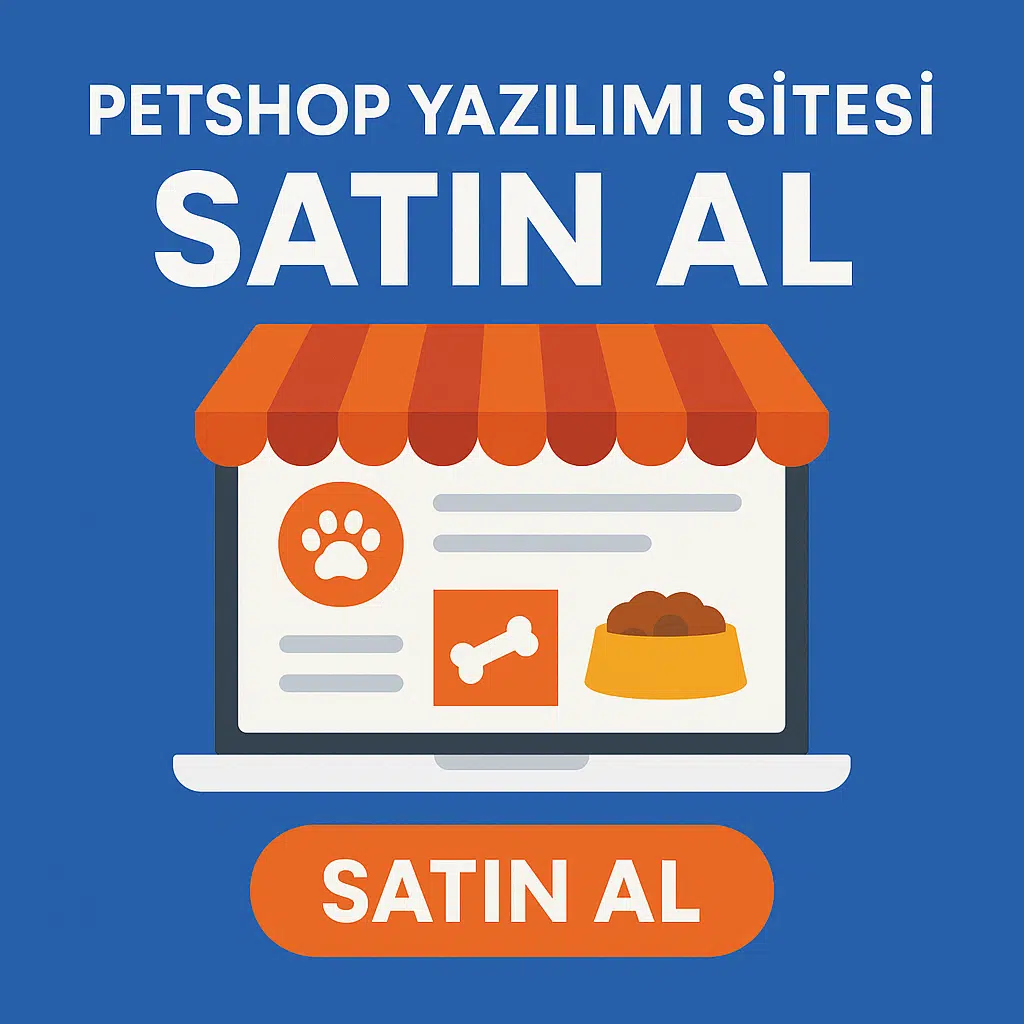 Petshop Yazılımı Sitesi Scripti Faydaları Nedir?​