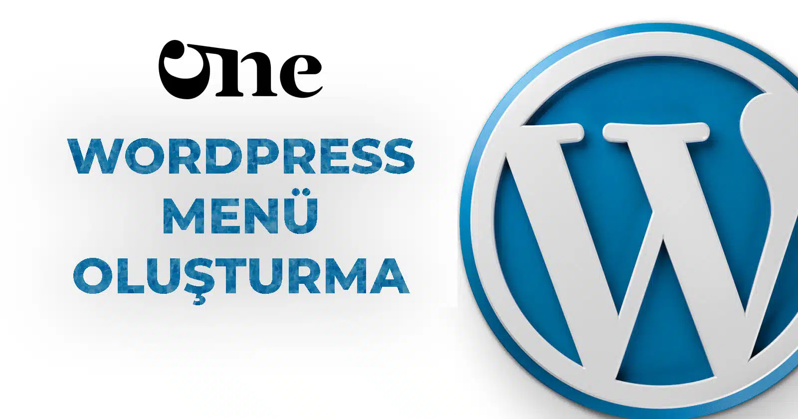 WordPress Menü Oluşturma