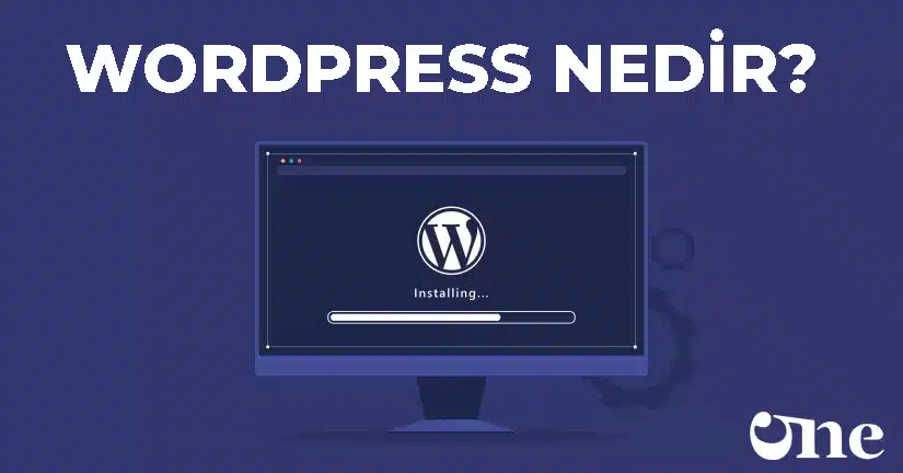 WordPress Nedir?