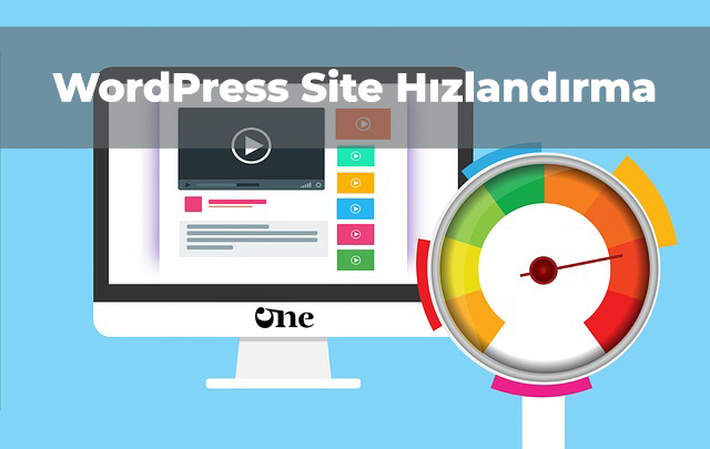 WordPress Site Hızlandırma Nedir?